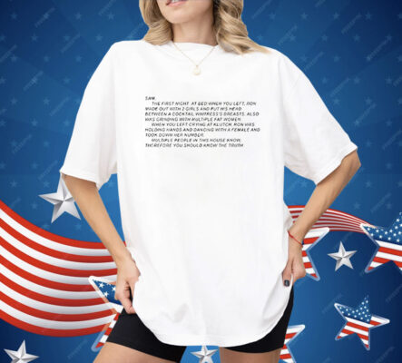 Sam The First Night At Bed When You Left Shirt