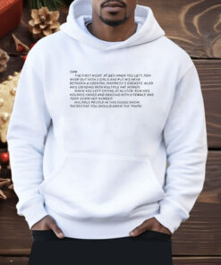 Sam The First Night At Bed When You Left Shirt