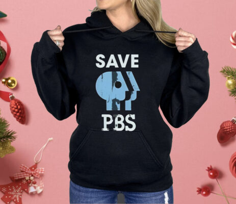 Save PBS Shirt