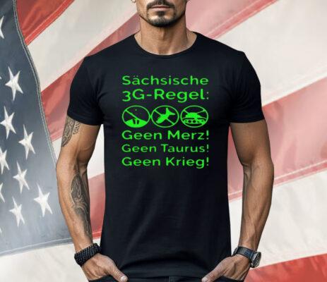 Saxon 3g Rule Sachsische 3g Regel Shirt