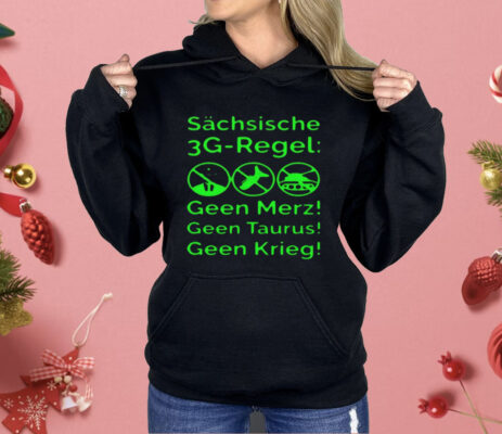 Saxon 3g Rule Sachsische 3g Regel Shirt