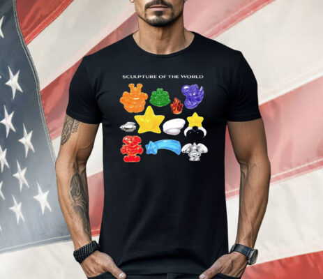 Sculpture Of The World Shirt
