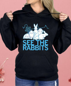 See The Rabbits Shirt
