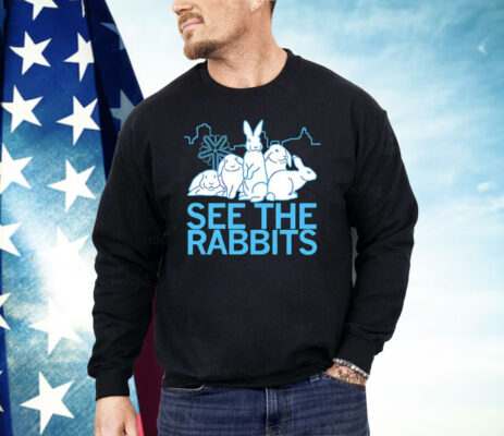 See The Rabbits Shirt