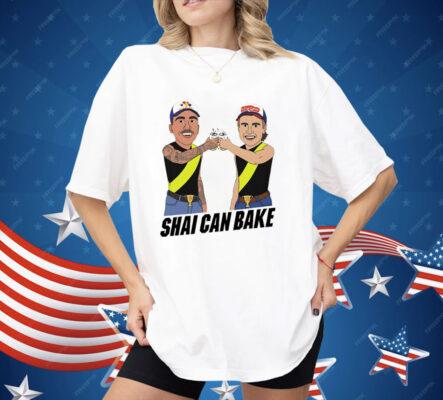 Shai Can Bake Shirt  
