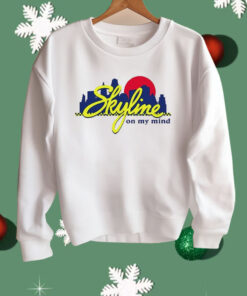 Skyline On My Mind Shirt
