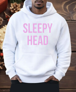 Sleepy Head Shirt
