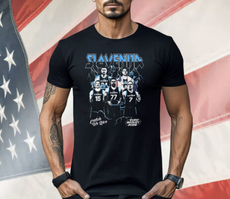 Slovenia Catch Us Live Euro Basket 2025 Shirt