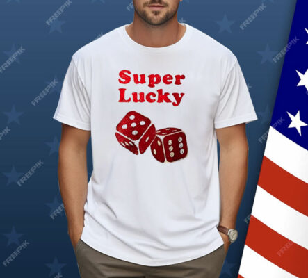 Super Lucky Dice Shirt
