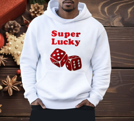 Super Lucky Dice Shirt
