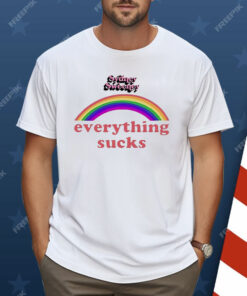 Sydney Sweeney Everything Sucks Shirt