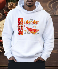 The Islander On Restaurant Row Los Angeles CA Est 1959 Shirt