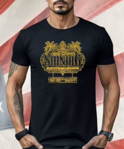 The Big amn Shindig Los Angeles CA 2025 Shirt