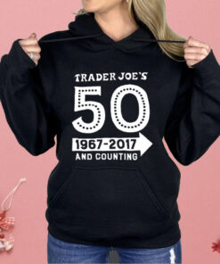 Trader Joe’s 50 1967 2017 And Counting Shirt