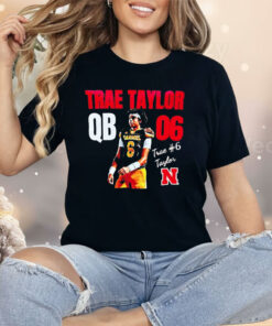 Trae Taylor Nebraska Cornhuskers QB 6 Shirt