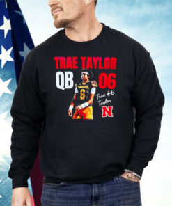 Trae Taylor Nebraska Cornhuskers QB 6 Shirt
