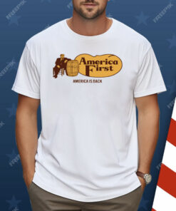 Trump Cracker Barrel America First America Is Back Shirt
