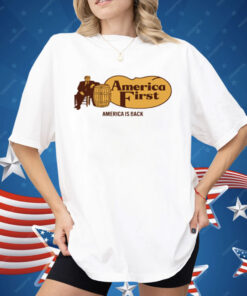 Trump Cracker Barrel America First America Is Back Shirt