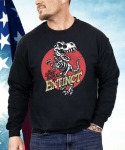 Tyrannosaurus Rex My Spirit Animal Is Extinct Shirt