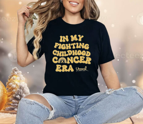 Unravel Pediatric Breast Cancer In My Fighting Childhood Cancer Era Shirt