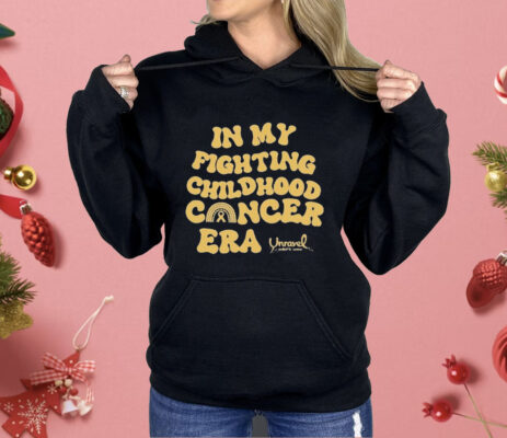 Unravel Pediatric Breast Cancer In My Fighting Childhood Cancer Era Shirt