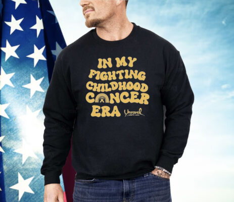 Unravel Pediatric Breast Cancer In My Fighting Childhood Cancer Era Shirt