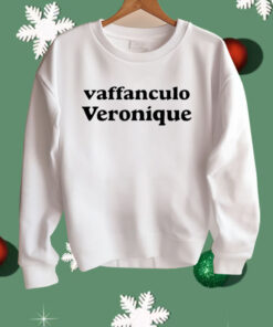 Vaffanculo Veronique Shirt