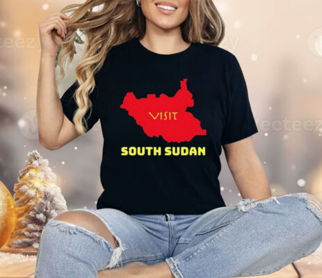 Visit South Sudan Shirt