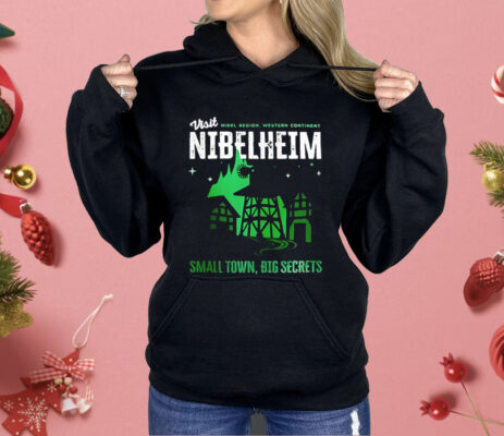 Visit Nibelheim Small Town Big Secrets Shirt