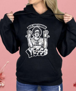 Vote For Storage Yesss Shirt