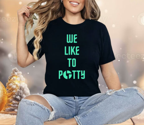 We Like To Party Shirt