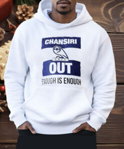 Wednesday Football Club Chansiri Out Enough Is Enough Shirt