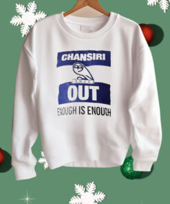 Wednesday Football Club Chansiri Out Enough Is Enough Shirt