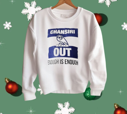 Wednesday Football Club Chansiri Out Enough Is Enough Shirt