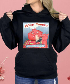 Weed Tarded Nosedabbin Adam Shirt