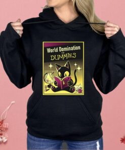 World Domination For Dummies Shirt