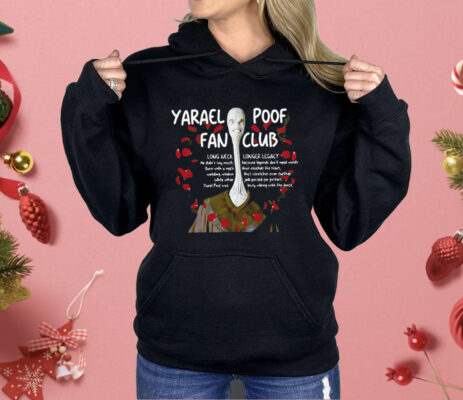 Yarael Poof Fan Club Long Neck Longer Legacy Shirt  