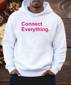 Connect Everything Shirt