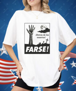 Detrás De Los Muertos Shirt