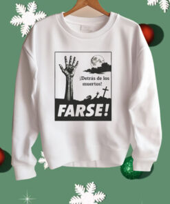 Detrás De Los Muertos Shirt