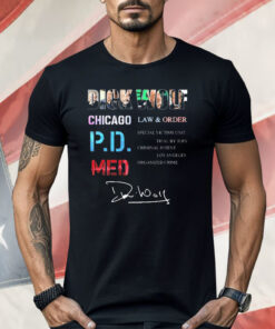 Dick Wolf Chicago Law And Order Pdmed Shirt
