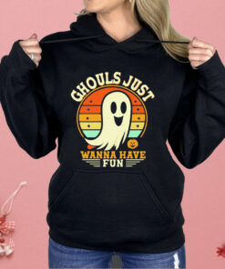 Ghost Ghouls Just Wanna Have Fun Halloween Shirt