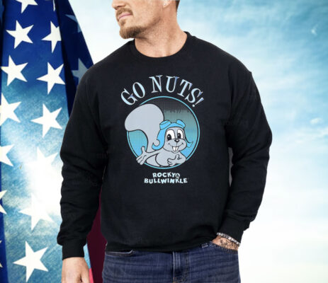 Go Nuts Rocky Bullwinkle Shirt