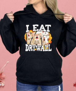 I Eat Drywall Rats Shirt