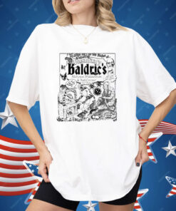 I Have No Idea How I Got The Plague At Disgusting Unsanitary Baldric’s Alehouse Off Shirt