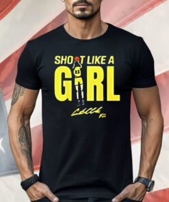 Indiana Fever Caitlin Was Here Shoot Like A Girl Shirt