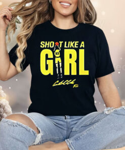 Indiana Fever Caitlin Was Here Shoot Like A Girl Shirt