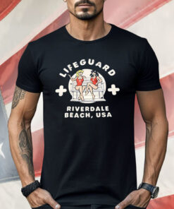 Life Guard Riverdale Beach USA Shirt