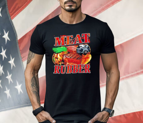 Meat Rubber Food Shirt