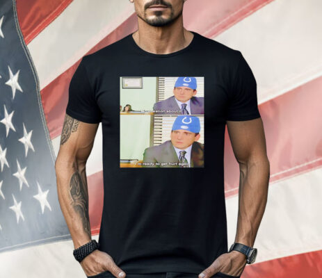 Michael Scott Indianapolis Colts No Question About It Shirt
